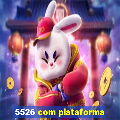 5526 com plataforma